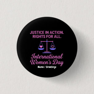 Internationaler Frauentag Gerechtigkeit In Aktion Button