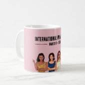 Internationaler Frauentag Kaffeetasse (Vorderseite Links)