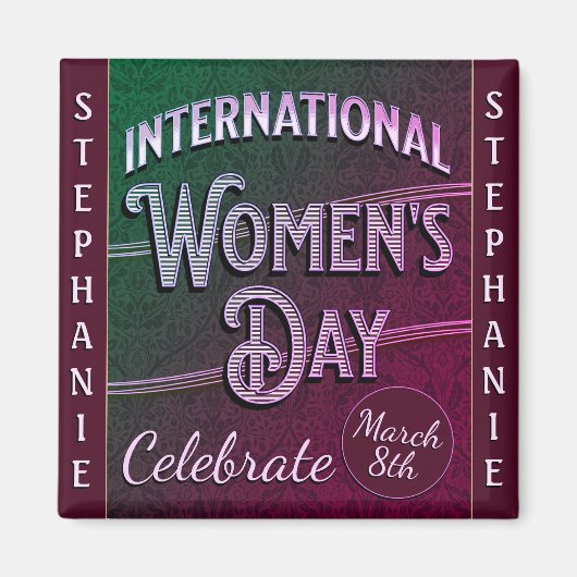 Internationaler Frauentag Magnet (Vorne)