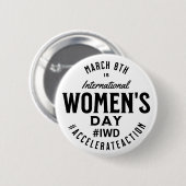 Internationaler Frauentag März 8. IWD Button (Vorne & Hinten)