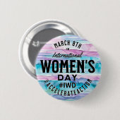 Internationaler Frauentag März 8. IWD Button (Vorne & Hinten)