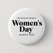 Internationaler Frauentag | März 8. Schaltfläche Button (Vorderseite)