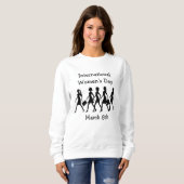 Internationaler Frauentag März 8. Sweatshirt (Vorne ganz)
