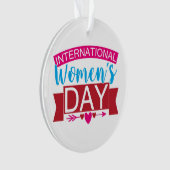 Internationaler Frauentag Ornament (Vorderseite)