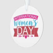 Internationaler Frauentag Ornament (Vorderseite)