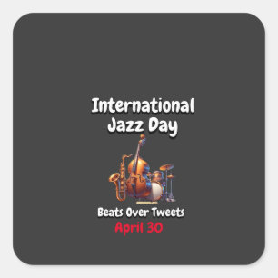 Internationaler Jazz-Tag: Tweetenden überziehen Quadratischer Aufkleber
