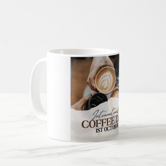 Internationaler Kaffeetag+ Kaffeetasse (Vorderseite Links)