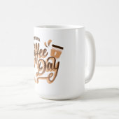 Internationaler Kaffeetag Kaffeetasse (VorderseiteRechts)