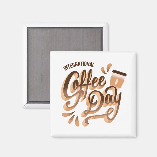 Internationaler Kaffeetag Magnet (Vorderseite/Rückseite)
