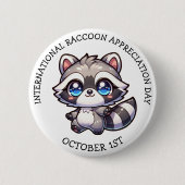 Internationaler Raccoon-Wertungstag Button (Vorderseite)