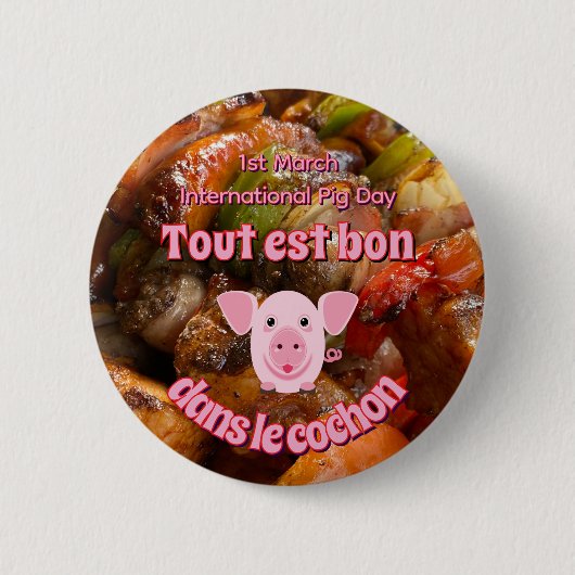 Internationaler Schweinetag Button (Vorderseite)