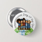 Internationaler Tag der Mädchen-Anstecknadel Button (Vorne & Hinten)