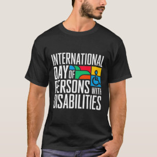 Internationaler Tag der Menschen mit Behinderungen T-Shirt