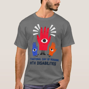 Internationaler Tag der Menschen mit Behinderungen T-Shirt