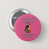 Internationaler Tag des Mädchens. Spaß haben Button (Vorne & Hinten)