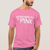 Internationaler Tag des Rosa T-Shirt (Vorderseite)