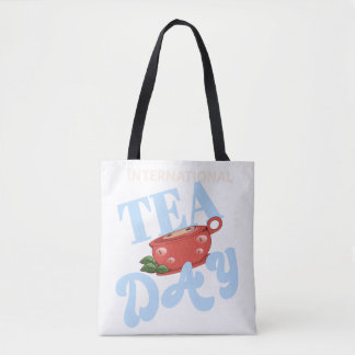internationaler Tag des Tees Tasche