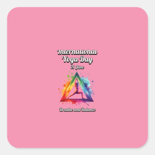 Internationaler Tag des Yoga Quadratischer Aufkleber (Vorderseite)