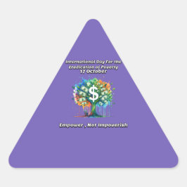 Internationaler Tag für die Beseitigung der Armut. Dreieckiger Aufkleber