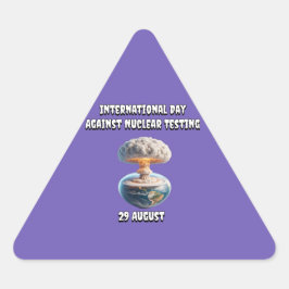 Internationaler Tag gegen Nukleare Tests Dreieckiger Aufkleber