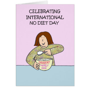 Internationaler Tag ohne Diät 6. Mai