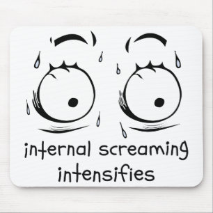 Internes Screaming erhöht Meme FaceSweat Mousepad