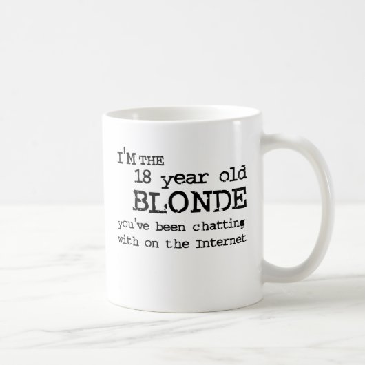 Internet-blonder lustiger Tassen-Spaß Kaffeetasse (Rechts)