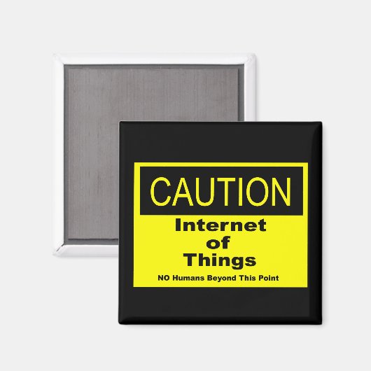 Internet der Dinge - Warnhinweis Magnet (Vorderseite/Rückseite)