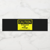 Internet der Dinge - Warnhinweis Wasserflaschenetikett (Einzelnes Label)