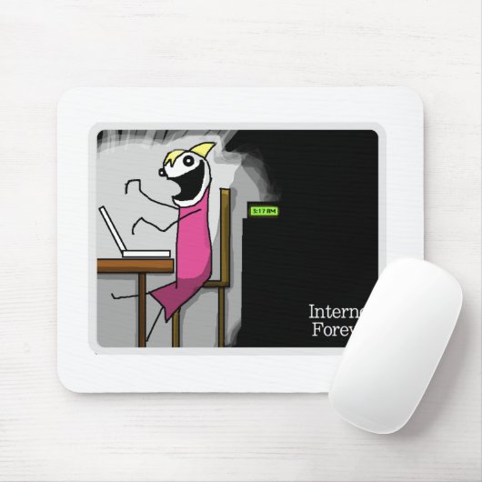 Internet-für immer Mausunterlage Mousepad (Mit Mouse)