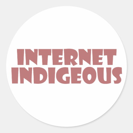 internet Indigenous Runder Aufkleber (Vorderseite)