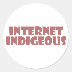 internet Indigenous Runder Aufkleber