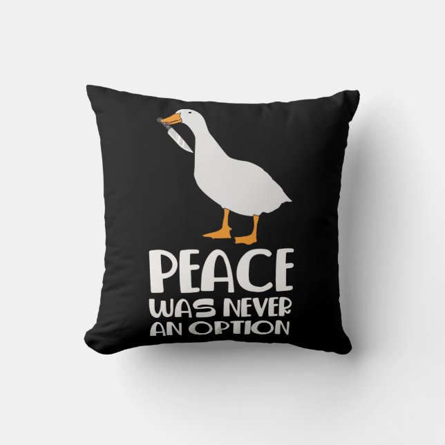 Internet-Meme Game-Friede nie eine Option Kissen (Vorderseite)