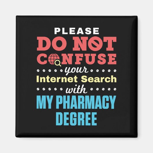 Internet Search Pharmacy Degree darf nicht verwech Magnet (Vorne)