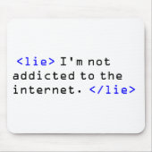 Internet-Sucht Mousepad (Vorne)