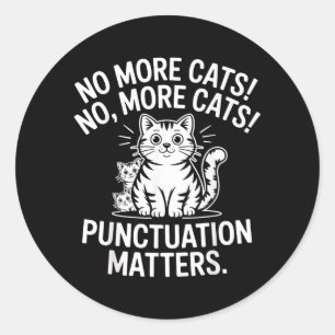 Interpunktion Lustiger Katzenliebhaber Grammatik E Runder Aufkleber