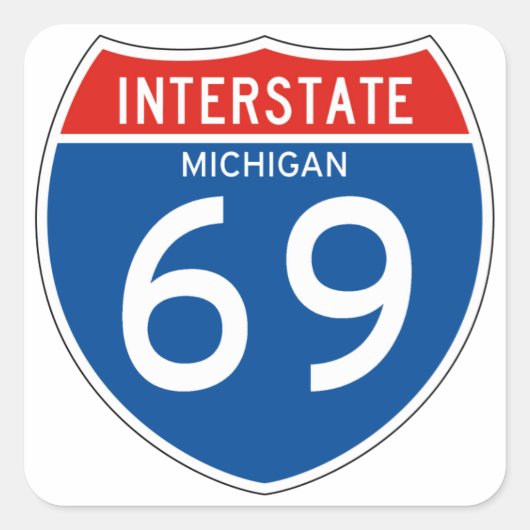 Interstate Sign 69 - Michigan Quadratischer Aufkleber (Vorderseite)