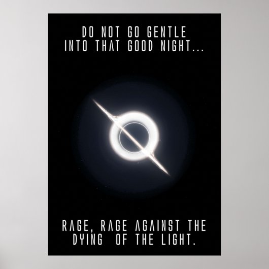 Interstellar Quot; Rage gegen das Sterben der li Poster (Vorne)