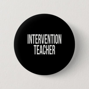Intervention-Lehrer-Appreciation-Tag Für Arbeit Wo Button