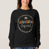 Intervention Squad Appreciation Week Back to Schoo Sweatshirt (Vorderseite)