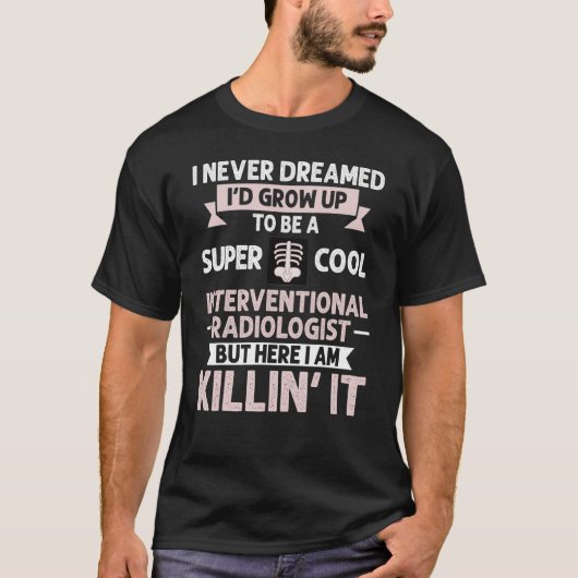 Interventionstechnologe Nurse Radiol T-Shirt (Vorderseite)