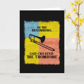 InThe Beginning God Created The Trombone Karte (Gelbe Blume)