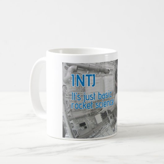 INTJ "es ist gerade grundlegende Kaffeetasse (Vorderseite Links)