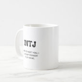 INTJ MBTI Funny Zitat mit Black Text Coffee Tasse (Vorderseite Links)