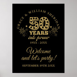Into Forever 50th Anniversary Welcome Sign Poster