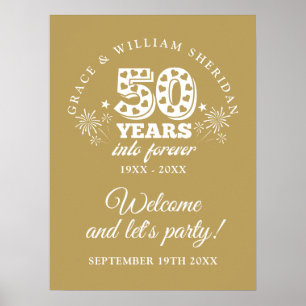 Into Forever Gold 50 Jahre Willkommenszeichen Poster