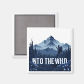 Into the Wild Magnet (Vorderseite/Rückseite)