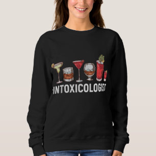 Intoxikologe Alkohol-Barkeeper Sweatshirt