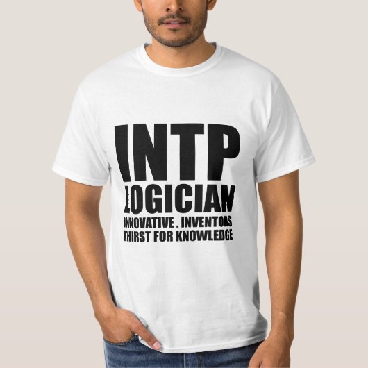 INTP Logician Introvert T Shirt (Vorderseite)