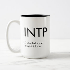 INTP Überdenken Sie schnellere Tasse